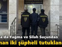 Darıca’da Yağma ve Silah Suçundan Aranan İki Şüpheli Tutuklandı