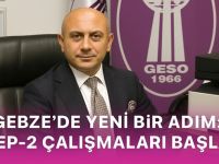 Gebze’de Yeni Bir Adım: İMEP-2 Çalışmaları Başladı