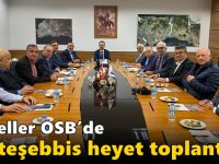 Güzeller OSB Müteşebbis Heyeti Vali Aktaş Başkanlığında Toplandı