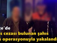 Gebze’de Hapis Cezası Bulunan Şahıs Polis Operasyonuyla Yakalandı