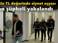 Çayırova'da 140 Bin TL Değerinde Ziynet Eşyası Çalan Şüpheli Yakalandı