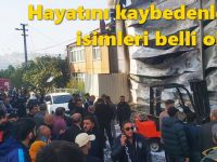 Hayatını kaybedenlerin isimleri belli oldu!