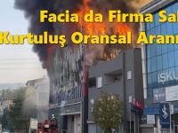 Facia da Firma Sahibi Kurtuluş Oransal Aranıyor