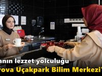 Kaptanın lezzet yolculuğu Uçakpark Bilim Merkezi’nde