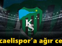 PFDK’dan Kocaelispor’a ağır ceza!