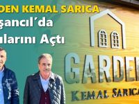 Garden Kemal Sarıca Tavşancıl’da Kapılarını Açtı