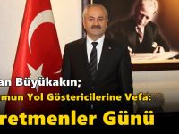 Büyükgöz’ün Öğretmenler Günü Mesajı