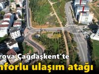 Çayırova Çağdaşkent’te konforlu ulaşım atağı