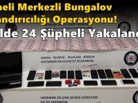 Kocaeli Merkezli Bungalov Dolandırıcılığı Operasyonu: 10 İlde 24 Şüpheli Yakalandı