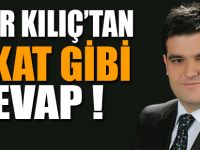 Zafer Kılıçtan tokat gibi cevap!