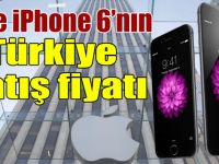 İşte iPhone 6'nın Türkiye satış fiyatı
