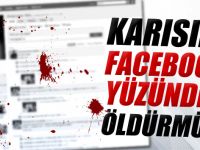 Facebook Cinayet Sebebi Oldu