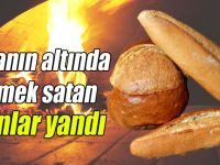 1 Liranın Altında Ekmek Satan Fırınlar Yandı