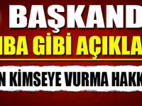 Başkandan bomba gibi açıklama!