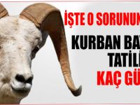 Kurban Bayramı tatili kaç gün?