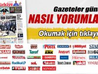 GÜNLÜK GAZETE MANŞETLERİ