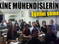 MAKİNE MÜHENDİSLERİNDEN BİLGİLENDİRME SEMİNERİ!