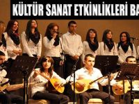 Kültür sanat etkinlikleri başladı!