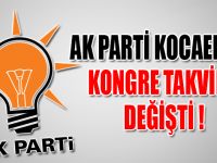 AK Parti Kocaeli'nde kongre takvimi değişti
