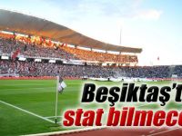 Beşiktaş'ın stat bilmecesi sürüyor