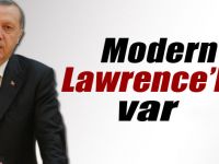 Erdoğan’dan Lawrence Benzetmesi
