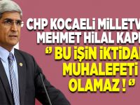 ‘BU İŞİN İKTİDARI-MUHALEFETİ OLMAZ’