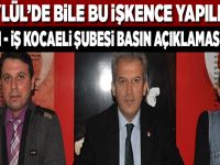 ‘12 Eylülde bile bu işkence yapılmadı’