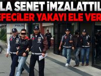 Darp edip,zorla senet imzalattılar