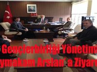 Gebze Gençlerbirliği Yönetiminden Kaymakam Arslan' a Ziyaret