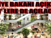 Maliye Bakanı Açıkladı, AVM'lere de Açılacak