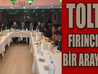 Toltar Fırıncılarla Bir Araya Geldi