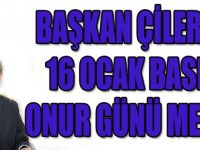 Nail Çiler' in 16 Ocak Basın Onur Günü Mesajı