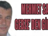 Mehmet Sarı Gebze' den Gidiyor