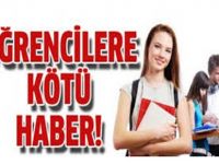 Öğrencilere Kötü Haber