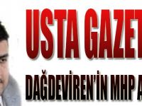 Usta Gazeteci Dağdeviren' in  MHP Analizi