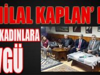 Kaplan'dan Karslı Kadınlara Övgü