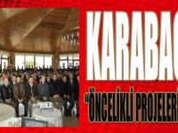 Karabacak "Öncelikli Projelerimden Biri"