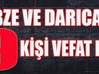 Gebze ve Darıca'da 9 Kişi Vefat Etti