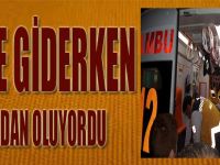 Evine Giderken Canından Oluyordu