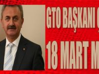 Gto Başkanı Çiler'in 18 Mart Mesajı