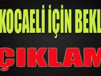 İşte Kocaeli İçin Beklenen Açıklama