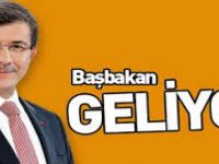 Başbakan Davutoğlu Geliyor