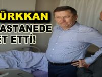 Türkkan Güner'i Hastanede Ziyaret Etti