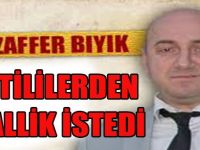 Bıyık, Partililerden Helallik İstedi