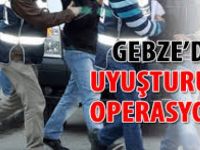 Gebze'de Uyuşturucu Operasyonu