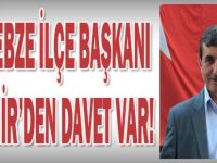 MHP Gebze İlçe Başkanı Taşdemir'den Davet Var!