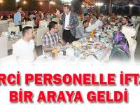 Demirci Personelle İftarda Bir Araya Geldi