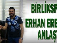 Birlikspor Erhan Eren ile anlaştı