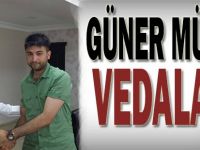 Güner Müdür Vedalaştı