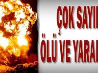 Çok sayıda ölü ve yaralı var!